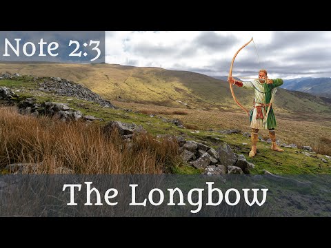 The Longbow - HN2-03 Sarah Woodbury's Historical Notes
