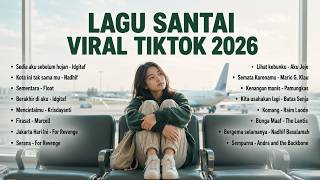 Download lagu Lagu Santai Viral TikTok 2026 β Top Spotify Paling Enak Didengar π | Pop Hits Indonesia 2026 π§ mp3 Download lagu Lagu Santai Viral TikTok 2026 β Top Spotify Paling Enak Didengar π | Pop Hits Indonesia 2026 π§ mp3