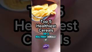Download lagu Top 5 Healthiest Cereals #cereal #top5 #healthy mp3