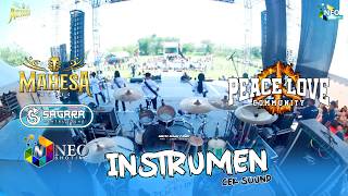Download lagu INSTRUMEN - CEK SOUND - MAHESA MUSIC - SAGARA SUPER SOUND - PEACE LOVE 2026 mp3
