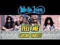 TELL ME / WHITE LION -  Guitar Cover with TABs