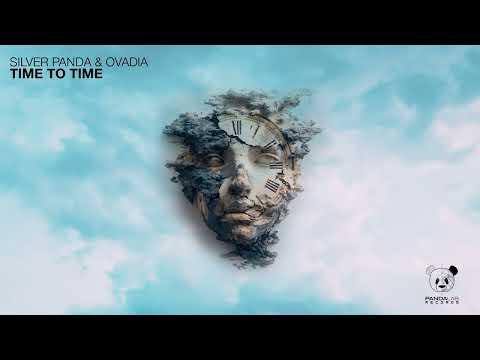 Silver Panda & Ovadia - Time To Time
