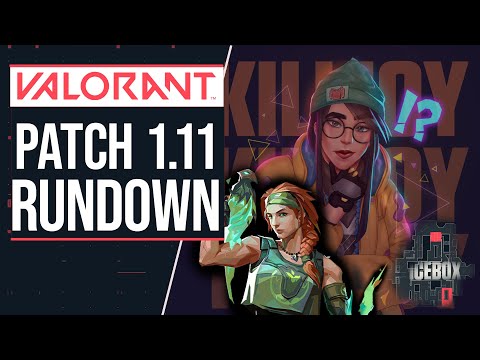 Heftiger Cypher & Killjoy Nerf? | Patch Rundown 1.11