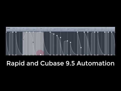 Cubase 9.5 Automation with Rapid