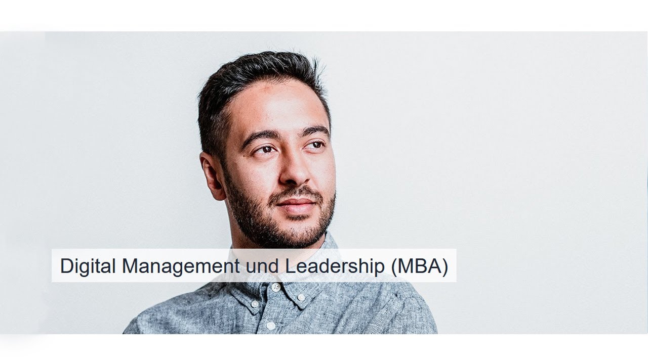 Digital Management und Leadership (MBA)