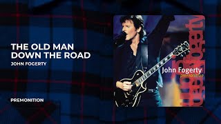 John Fogerty - The Old Man Down The Road (Live At Warner Bros. Studios, CA / Dec. 12-13, 1997)