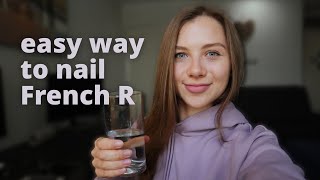 Learn to pronounce R in French | This works with ALL my students [Guide to French pronunciation]