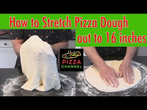 How to Stretch Pizza Dough out to 16 Inches