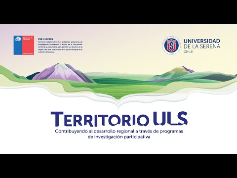 Territorio ULS - Primera Jornada en Combarbalá - Provincia del Limarí - Región de Coquimbo.