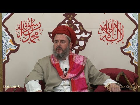 12.01.2018 - Cuma Sohbeti ve Hutbe - Tek Parça