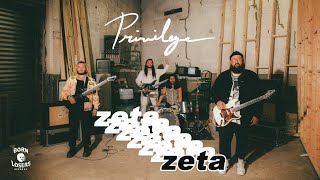 Zeta – “Privilege”