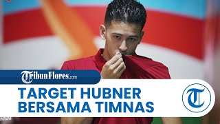 Calon Pemain Naturaliasi Timnas U-20 Indonesia, Justin Hubner Bicara soal Target dengan Skuad Garuda