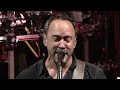 Dave Matthews Band - Can't Stop - LIVE - 9.22.2021 PNC Bank Arts Center, Holmdel, NJ