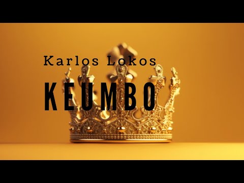 Karlos Lokos  - Keumbo