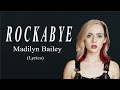 Madilyn Bailey  - Rockabye Cover (Lyrics)