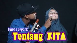 Download lagu Kenangan Dimas gepenk dan monica mp3