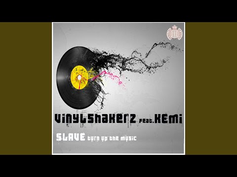 Slave (Turn Up the Music) (SKJG Project Remix)