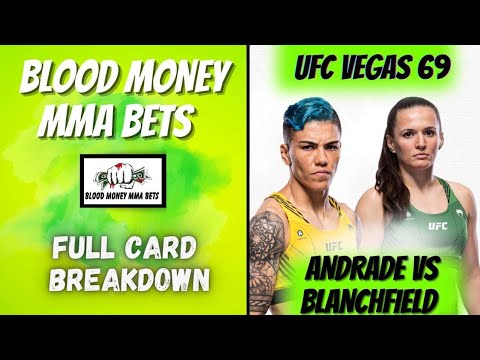 UFC Vegas 69 Andrade Vs Blanchfield Full Card Breakdown and Predictions #ufcvegas69
