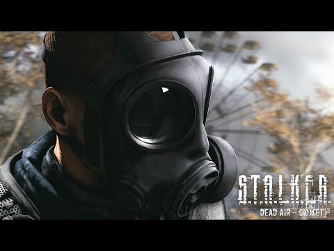 S.T.A.L.K.E.R.: DEAD AIR — КАК ПРОЙТИ СЮЖЕТ?