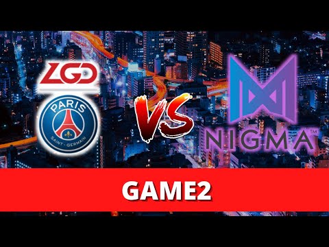 Team Nigma vs PSG.LGD [GAME2] I bo2 I WePlay AniMajor
