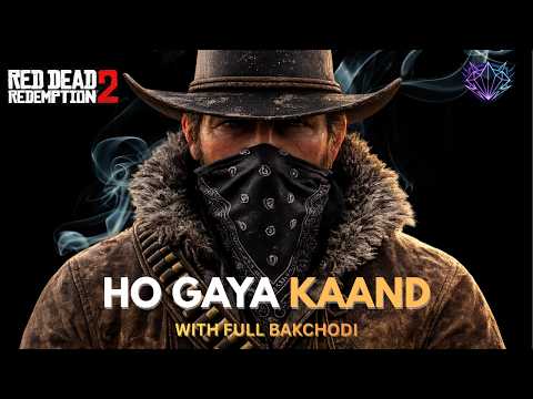 Arthur Morgan Lost Control 💀 | American Fathers II (Full Bakchodi)