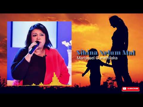 Sihina Nelum Mal | Mariyasel Gunathilaka