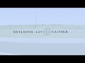 Closer