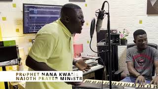 Touched song from Prophet Nana Kwame of Naioth Prayer Ministry