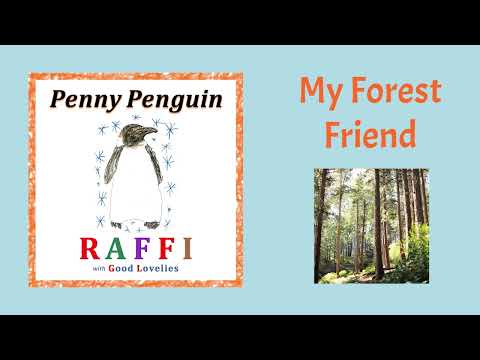 Raffi with Good Lovelies - My Forest Friend (Official Visualizer)