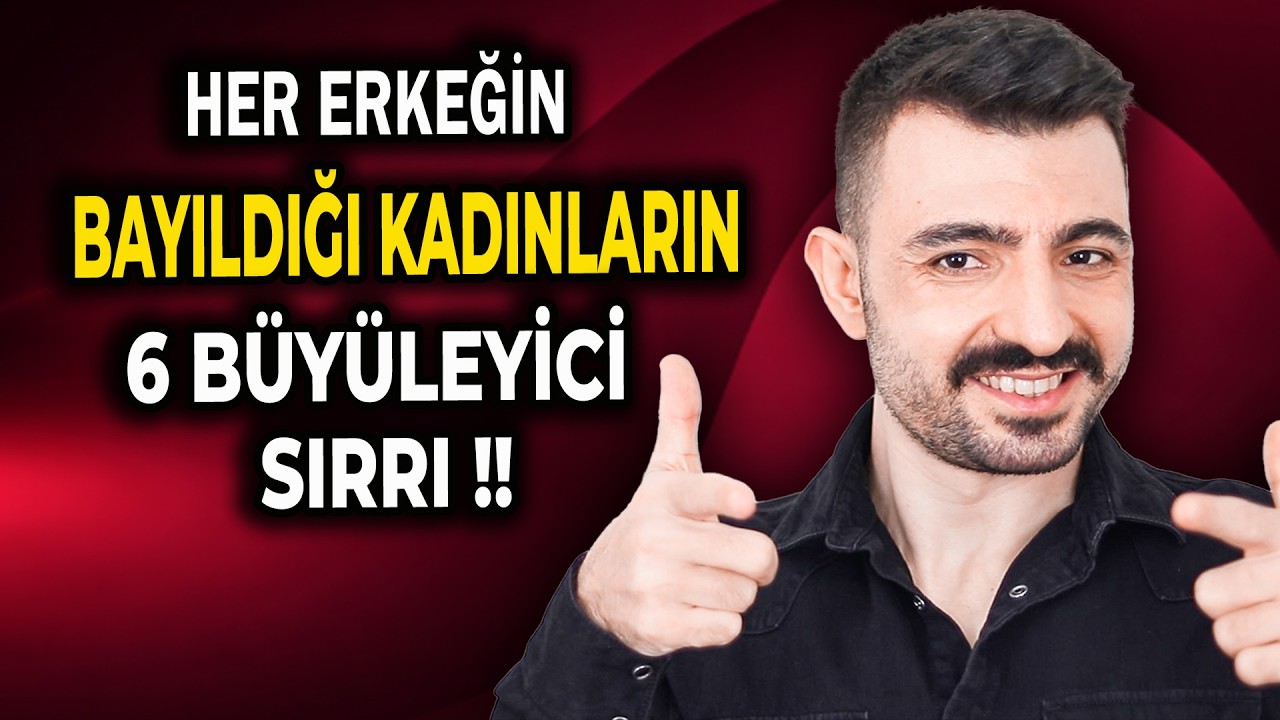 Erkeklerin Hayran Olduğu Kadınların 6 Sırrı