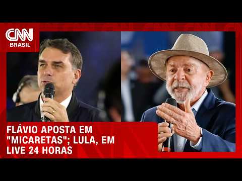 Flávio Bolsonaro aposta em “micaretas”, Lula, em live 24 horas; entenda | HORA H