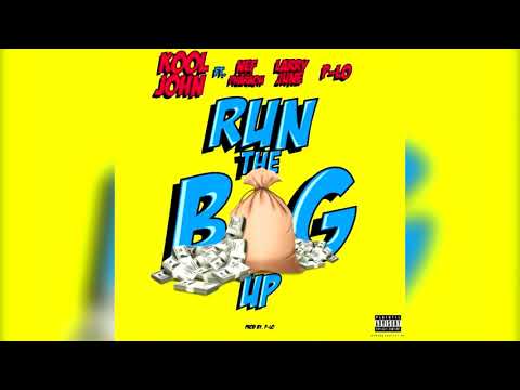 Kool John-Run The Bag Up Ft. Nef The Pharaoh x Larry June x P-Lo (Prod. By P-Lo)