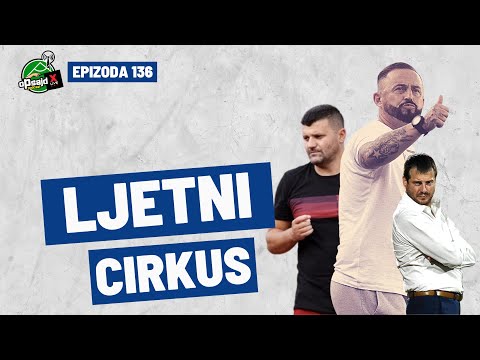 Podcast XLIVE BET Opsajd - 136 - Ljetni cirkus