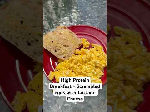 Cottage Cheese Scrambled Eggs