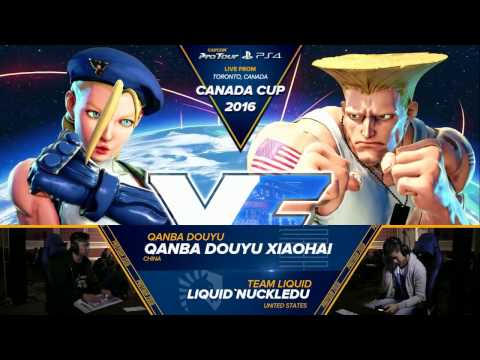 SFV: Qanba Douyu Xiaohai vs Liquid`NuckleDu - Canada Cup 2016 Winners Finals - CPT 2016