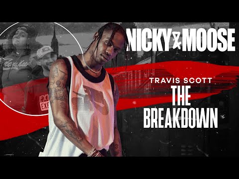 The Travis Scott Breakdown | Nicky And Moose The Podcast (Episode 5)