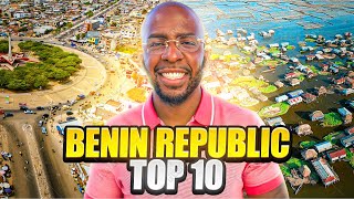 Why is nobody traveling to Benin Republic? (Top 10 things to do)