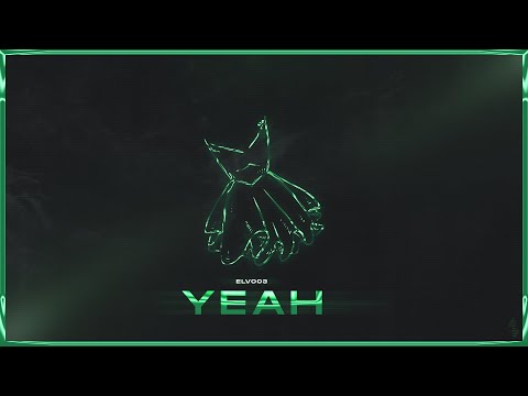 Elvo03 - YEAH (Visual Video)