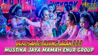 Download lagu SAYUP SAYUP KU MENDENGAR - BERPISAH DI UJUNG JALAN❗️❗️❗️|| ENGKRAK JAIPONG MUSTIKA JAYA MAMAH ENUR mp3