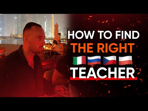 HOW TO FIND THE RIGHT LANGUAGE TEACHER FOR YOU