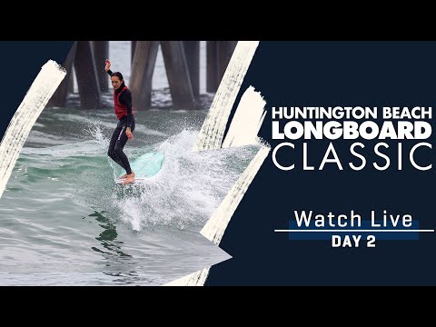 WATCH LIVE Huntington Beach Longboard Classic - Day 2