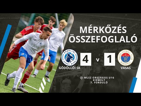 Gödöllői SK - Vasas Kubala Akadémia | 4-1 | (3-0) | MLSZ Országos U16 Kiemelt | 7. forduló