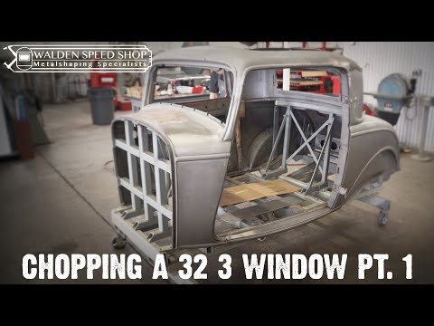 Walden Speed Shop - Chopping 1932 Ford Part 1