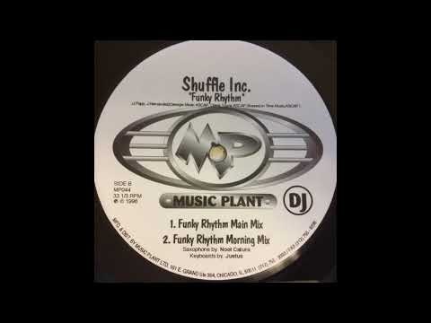 Shuffle Inc – Funky Rhythm (Morning Mix)