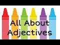 All About Adjectives: English Grammar for Kids - FreeSchool