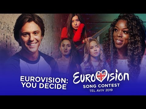 Eurovision 2019 (Eurovision: You Decide 2019/United Kingdom's National Selection) - Top 6