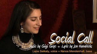 Social Call: music by Gigi Gryce, lyric by Jon Hendricks