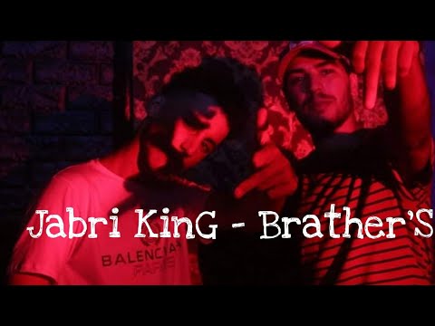 Jabri KinG - Brather'S (Official Music Video) Prod Nevada