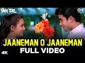 Jaaneman O Jaaneman Full Video - Yeh Dil | Tusshar Kapoor, Anita | Tauseef, Neerja | Nadeem Shravan