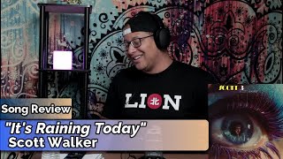 Scott Walker- It&#39;s Raining Today (Song Review)